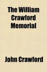 The William Crawford Memorial