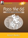Pass the 66 A Training Guide for the NASAA Series 66 Exam