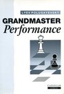 Grandmaster Performance