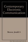 Contemporary Electronic Communication