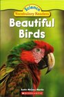 Beautiful Birds  Science Vocabulary Readers