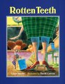 Rotten Teeth