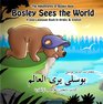 Bosley Sees the World A Dual Language Book in Arabic and English