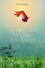 The Girl Who Thought Too Much
