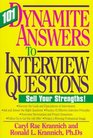 101 Dynamite Answers to Interview Questions Sell Your Strengths