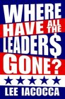 Where Have All the Leaders Gone
