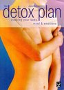 The Detox Plan Clearing Your Body Mind and Emotions