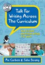 Talk for Writing Across the Curriculum How to Teach Nonfiction Writing 512 Years