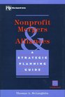 Nonprofit Mergers and Alliances  A Strategic Planning Guide