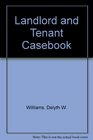 Landlord and Tenant Casebook