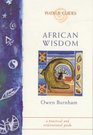African Wisdom (Piatkus Guides)