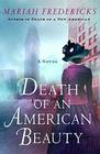 Death of an American Beauty A Mystery