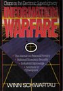 Information Warfare Chaos on the Electronic Superhighway
