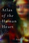 Atlas of the Human Heart A Memoir