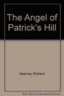 The Angel of Patrick's Hill