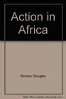 Action in Africa The Experience of People Actively Involved in Government Business  Aid