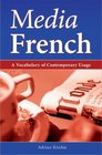 Media French A Vocabulary of Contemporary Usage