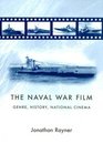 The Naval War Film Genre History and National Cinema