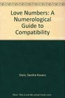 Love Numbers A Numerological Guide to Compatibility