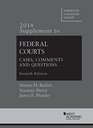 Federal Courts Cases Comments and Questions 7th 2014 Supplement