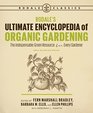 Rodale's Ultimate Encyclopedia of Organic Gardening The Indispensable Green Resource for Every Gardener