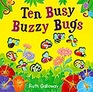Ten Busy Buzzy Bugs