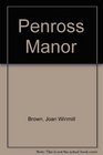 Penross Manor