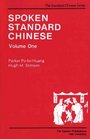 Spoken Standard Chinese Volume One Audio Program