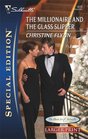 The Millionaire and the Glass Slipper (Hunt for Cinderella, Bk 2) (Silhouette Special Edition, Bk 1870) (Larger Print)