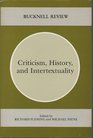 Criticism History and Intertextuality