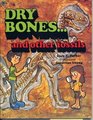 Dry Bones and Other Fossils