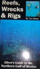 Reefs Wrecks and Rigs