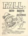 Fall into Math and Science K1