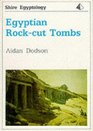 Egyptian RockCut Tombs