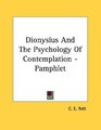 Dionysius And The Psychology Of Contemplation  Pamphlet