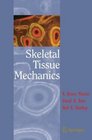 Skeletal Tissue Mechanics