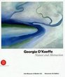 Georgia O'Keeffe Nature and Abstraction