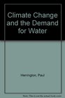 Climate Change and the Demand for Water
