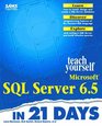 Teach Yourself Microsoft SQL Server 65 in 21 Days