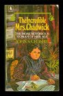 The Incredible Mrs Chadwick