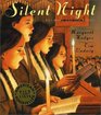 Silent Night The Song and Its Story