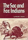 The Sac and Fox Indians
