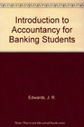 Introduction to Accountancy for Banking Students