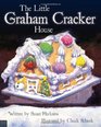 The Little Graham Cracker House