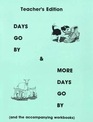 Days Go By and More Days  Go By Teacher's Edition