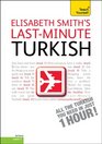 LastMinute Turkish with Audio CD A Teach Yourself Guide