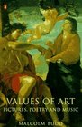 Values of Art  Pictures Poetry and Music