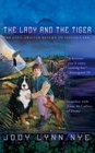 The Lady and the Tiger (Taylor's Ark, Bk 3)