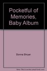 Pocketful of Memories Baby Album