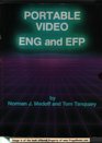 Portable Video ENG and EFP